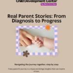 Real Parent Stories: From Diagnosis to Progress